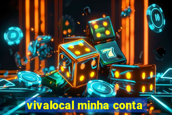 vivalocal minha conta